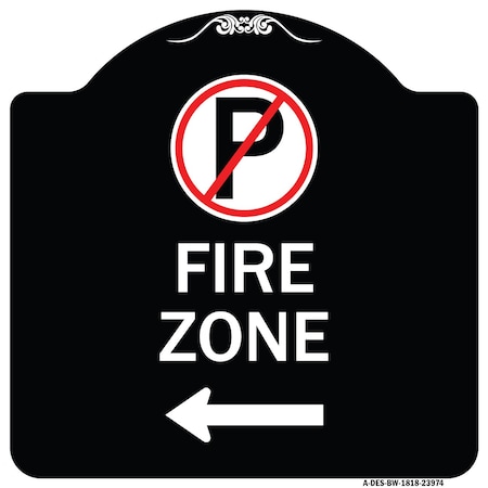 Fire Zone No Parking Symbol And Left Arrow Heavy-Gauge Aluminum Architectural Sign